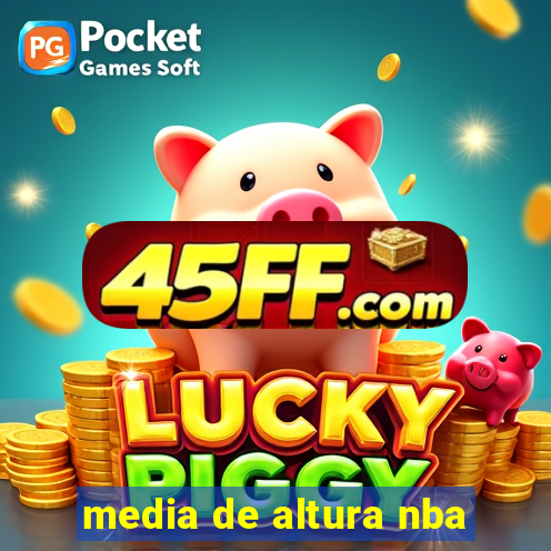 media de altura nba
